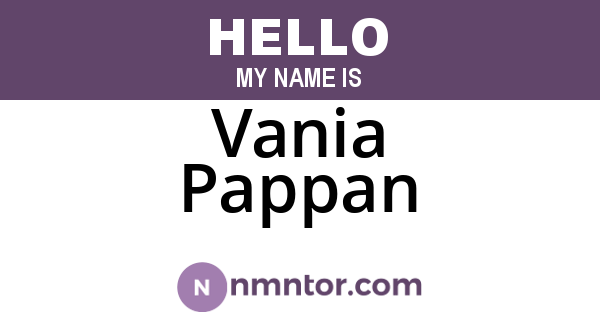 Vania Pappan