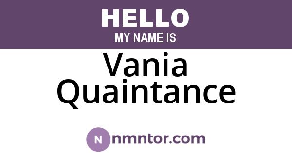Vania Quaintance
