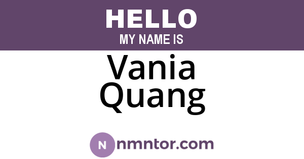 Vania Quang