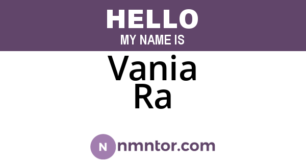 Vania Ra