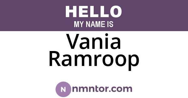 Vania Ramroop