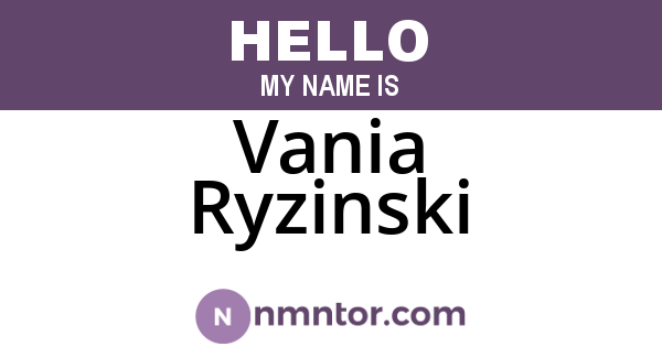 Vania Ryzinski