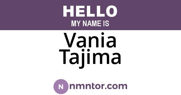 Vania Tajima