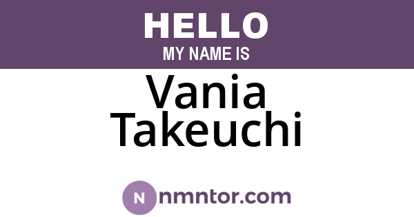 Vania Takeuchi
