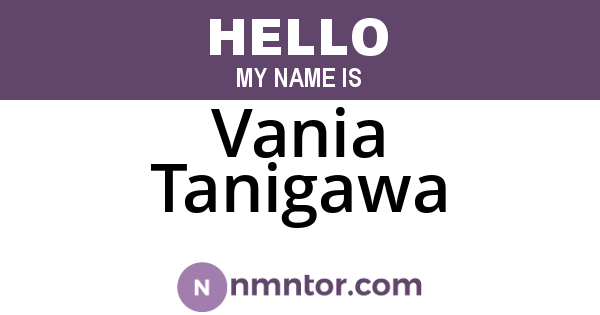 Vania Tanigawa