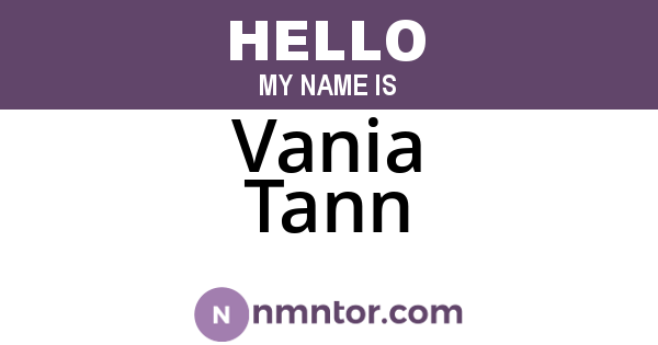 Vania Tann