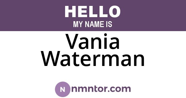 Vania Waterman