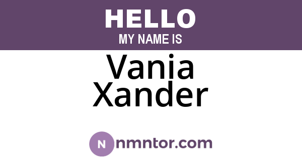 Vania Xander