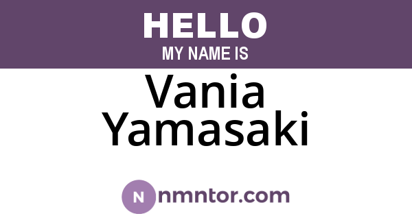 Vania Yamasaki