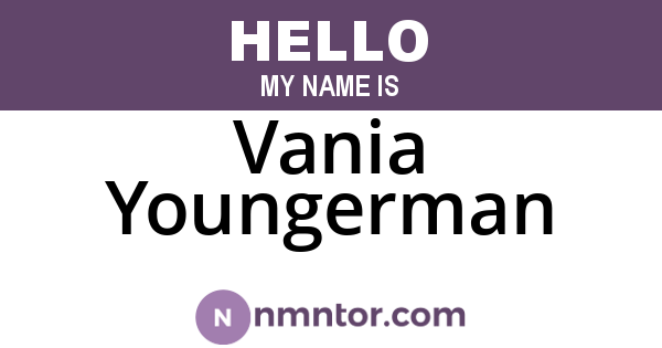 Vania Youngerman