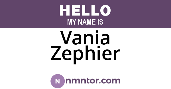 Vania Zephier