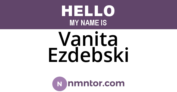 Vanita Ezdebski