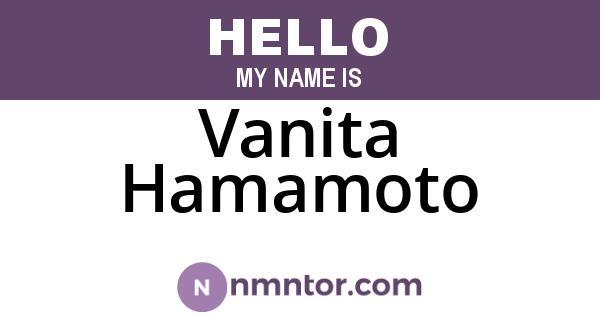 Vanita Hamamoto