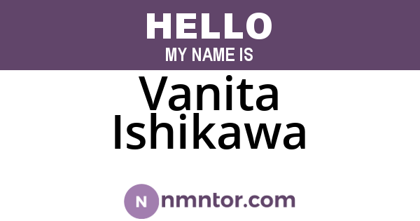 Vanita Ishikawa