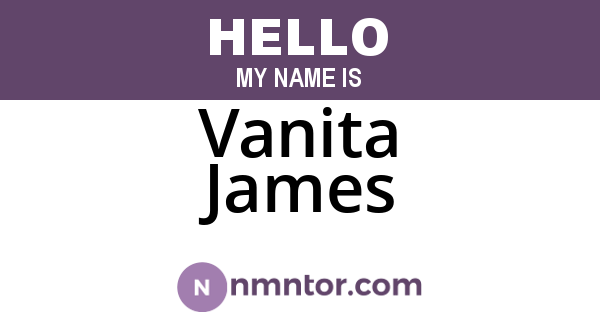 Vanita James