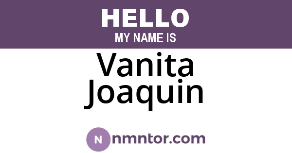 Vanita Joaquin