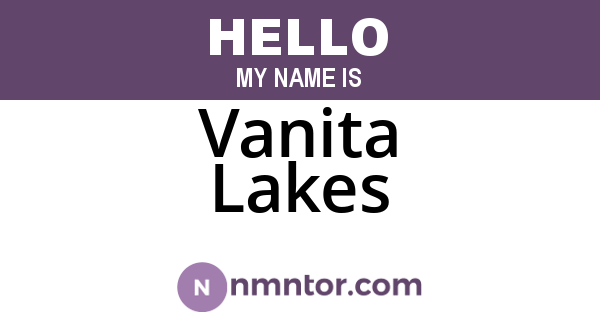 Vanita Lakes
