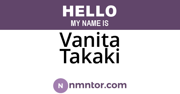 Vanita Takaki