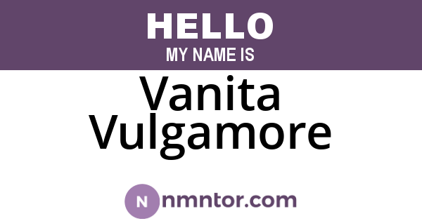 Vanita Vulgamore