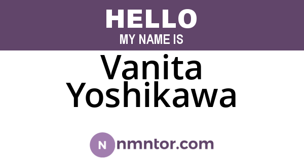 Vanita Yoshikawa