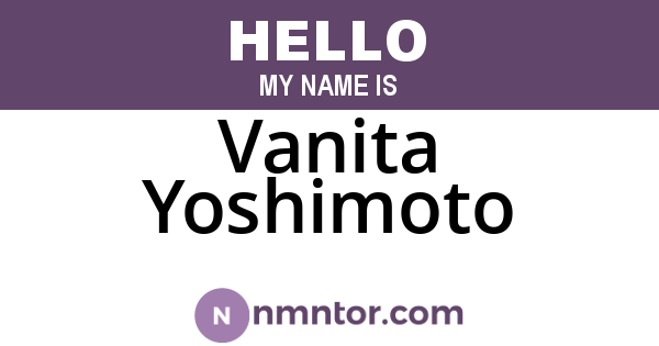 Vanita Yoshimoto