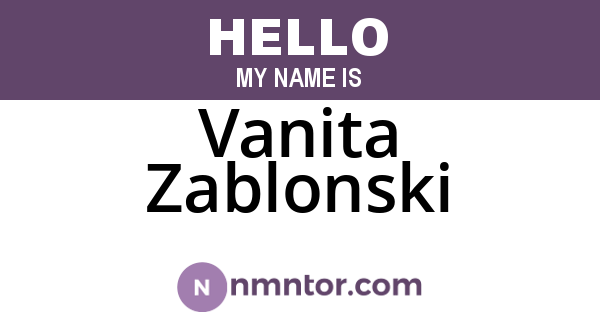 Vanita Zablonski