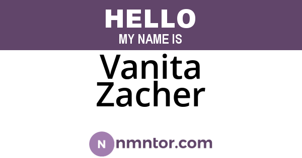 Vanita Zacher