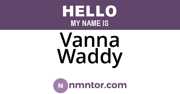 Vanna Waddy