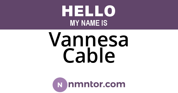 Vannesa Cable