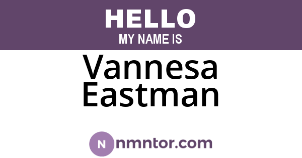Vannesa Eastman