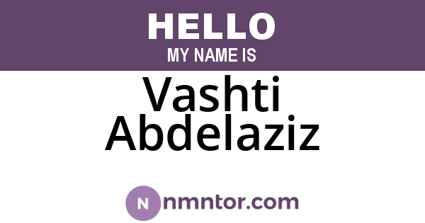 Vashti Abdelaziz