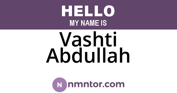 Vashti Abdullah