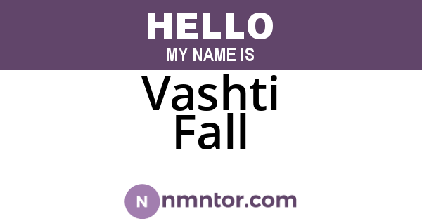 Vashti Fall