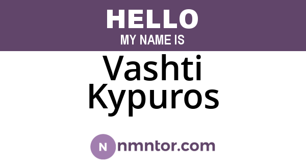 Vashti Kypuros