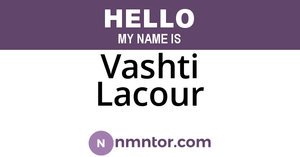 Vashti Lacour