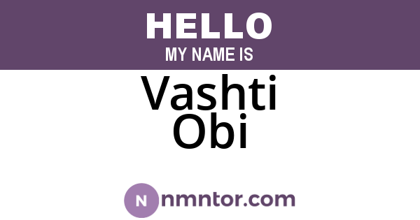 Vashti Obi