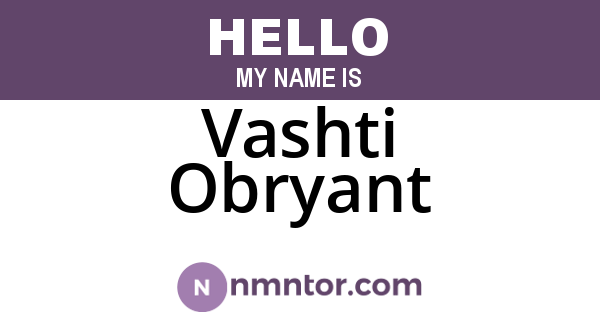 Vashti Obryant