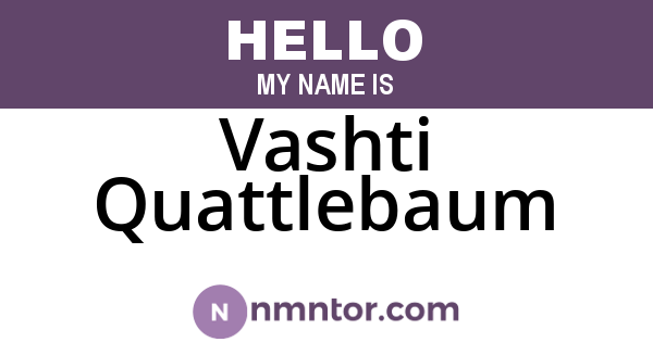 Vashti Quattlebaum