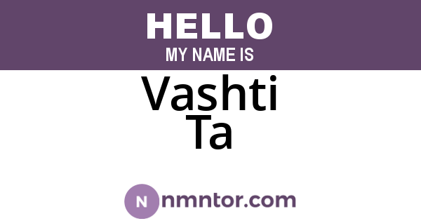 Vashti Ta
