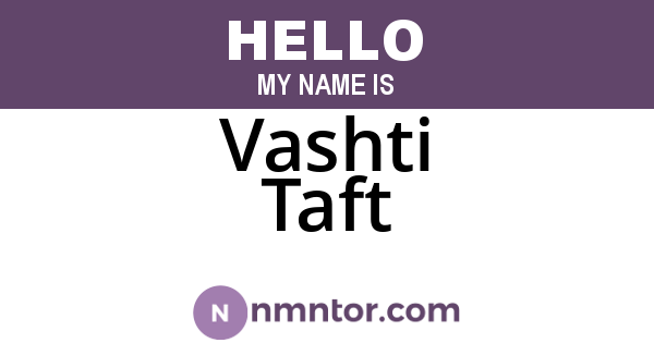 Vashti Taft