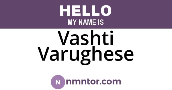 Vashti Varughese