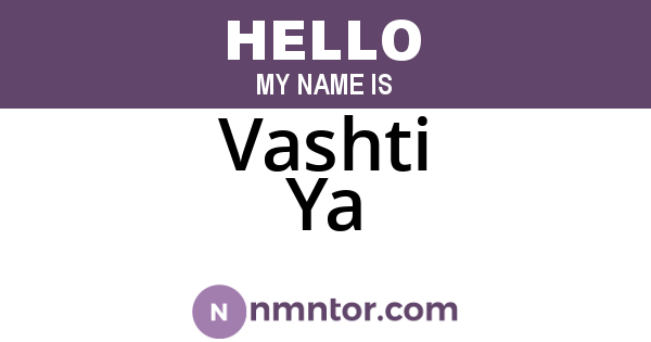 Vashti Ya