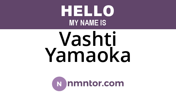 Vashti Yamaoka