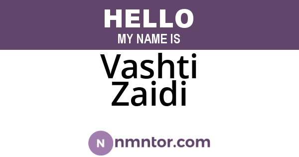 Vashti Zaidi