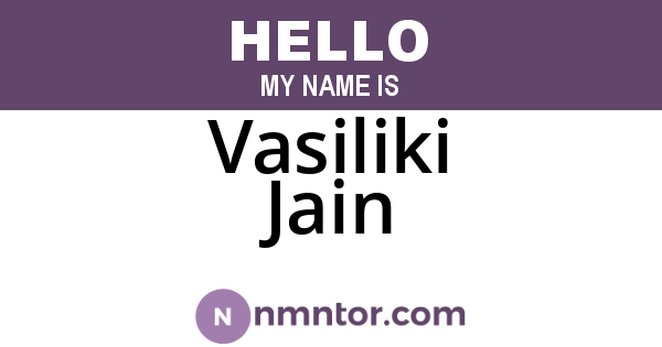 Vasiliki Jain