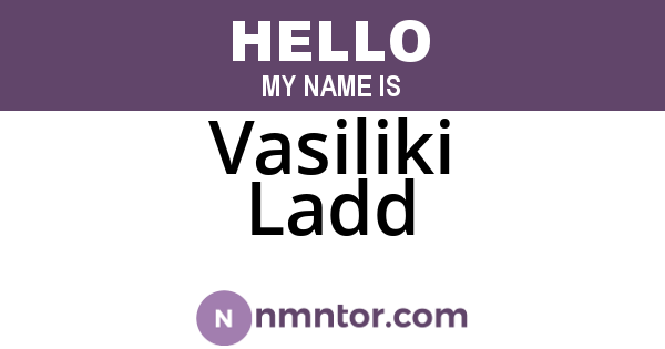 Vasiliki Ladd
