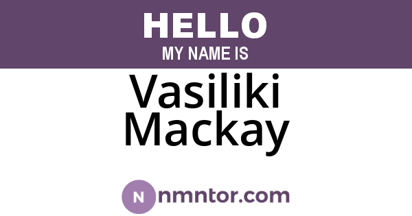 Vasiliki Mackay