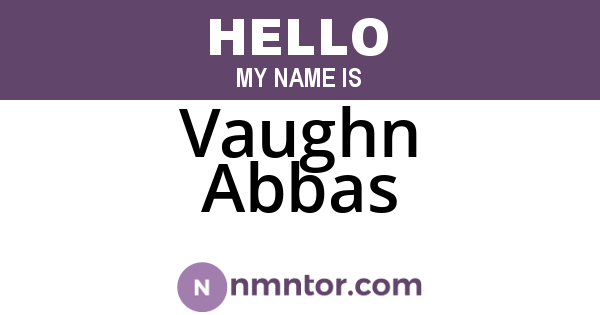 Vaughn Abbas