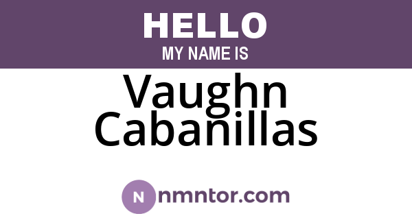 Vaughn Cabanillas
