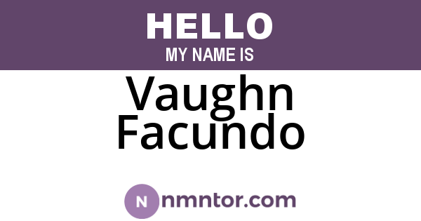 Vaughn Facundo